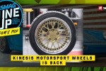 The Return of Kinesis Motorsport Wheels