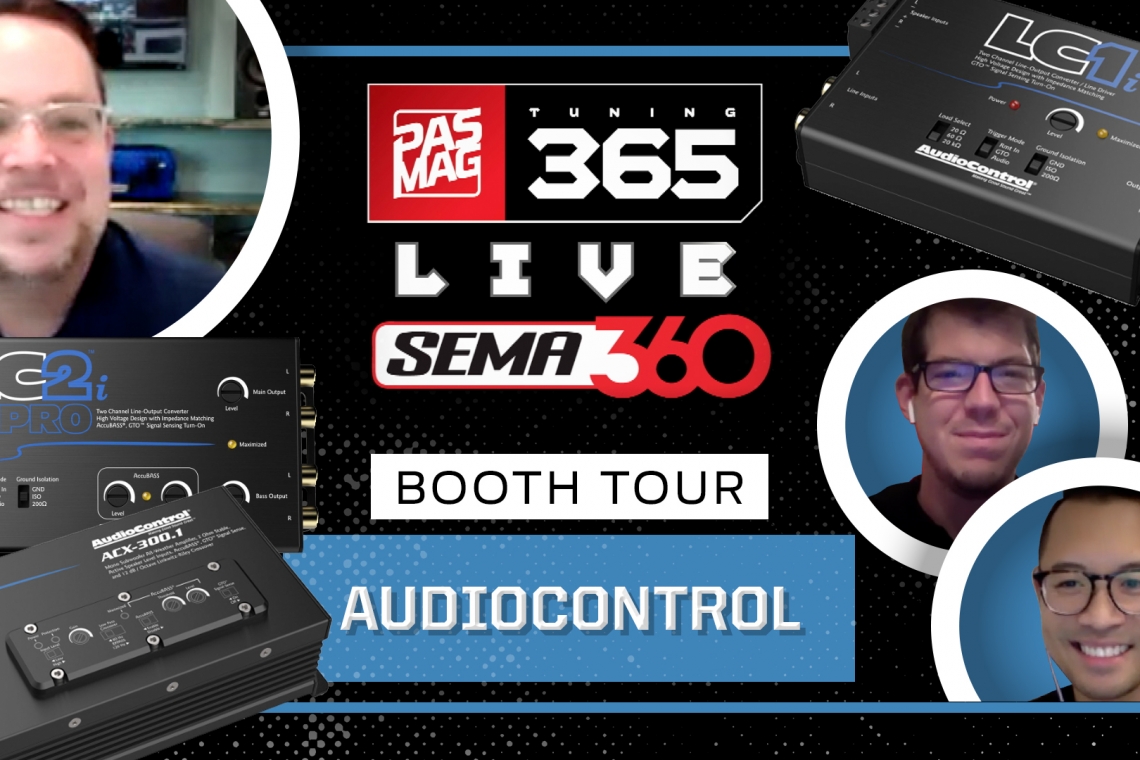 PASMAG Tuning 365: 2020 SEMA360 Booth Tour - AudioControl