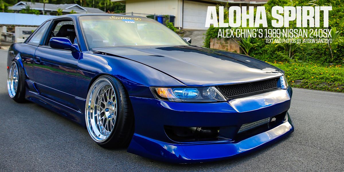 Aloha Spirit Alex Ching S 1989 Nissan 240sx Pasmag