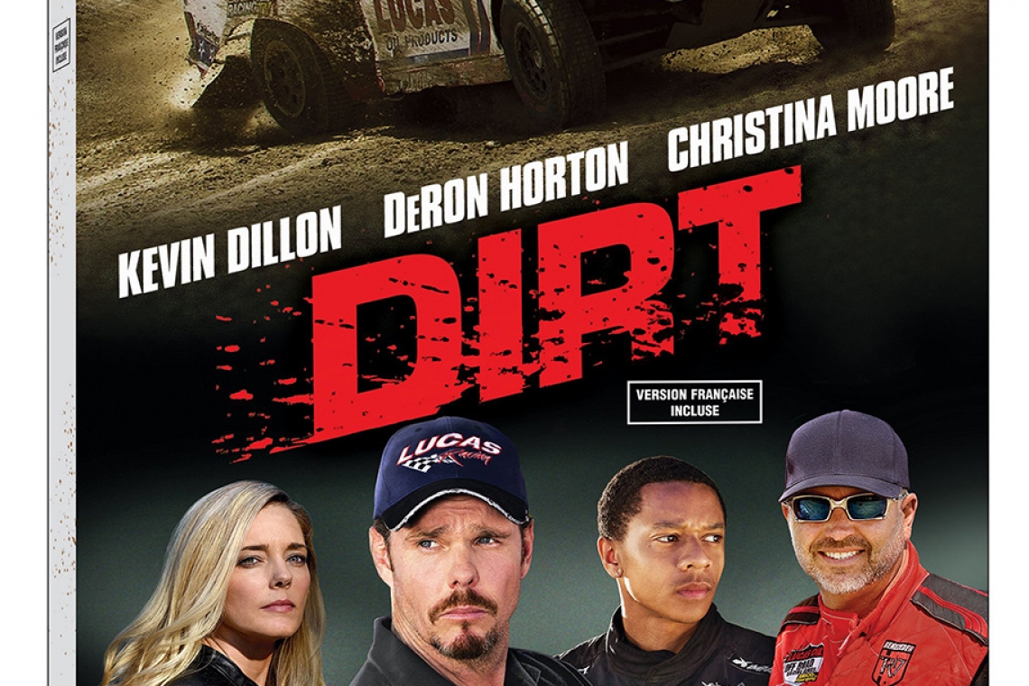 Dirt: Own it Now on Digital or on DVD 3/20