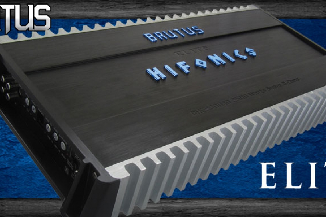 Hifonics Introduces new Brutus Elite Amplifiers