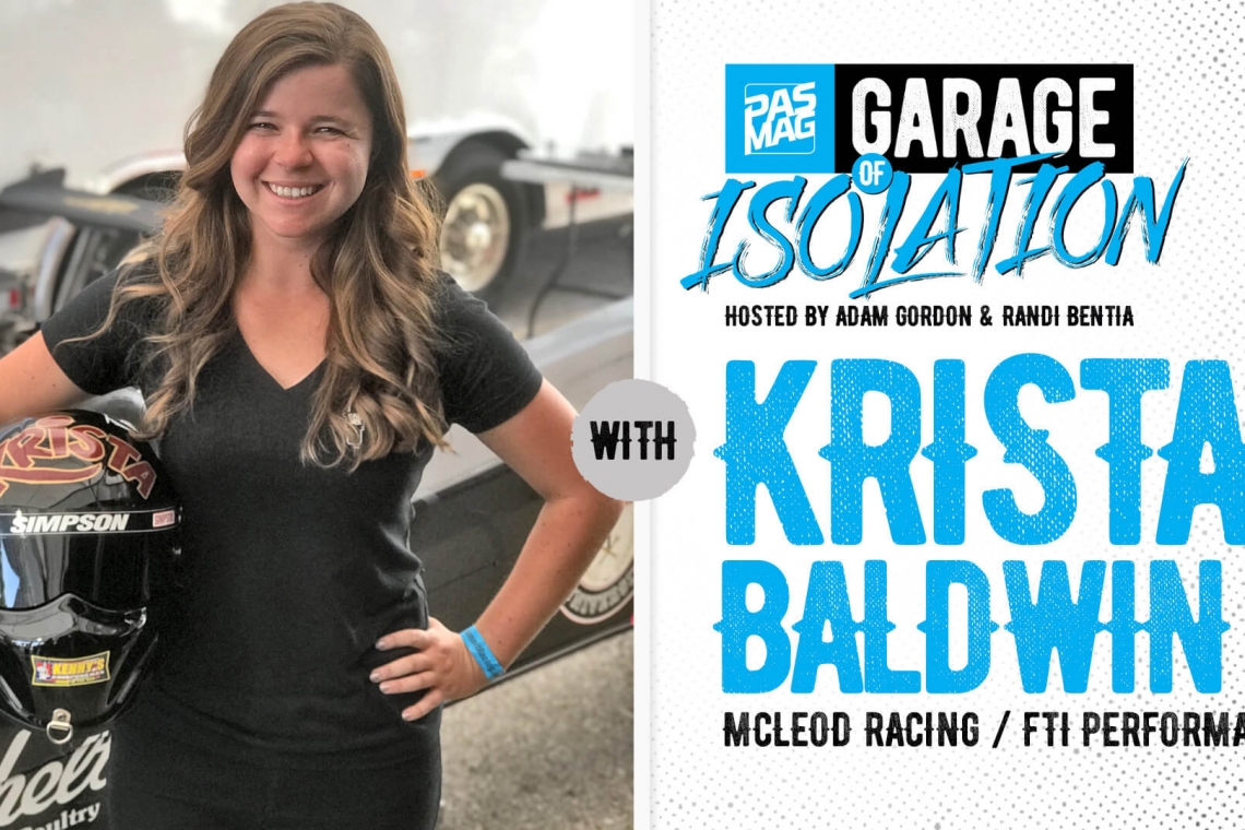 PASMAG Garage of Isolation: Krista Baldwin of McLeod Racing / FTI Performance