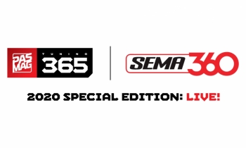 PASMAG's Tuning 365 SEMA360 Special Edition