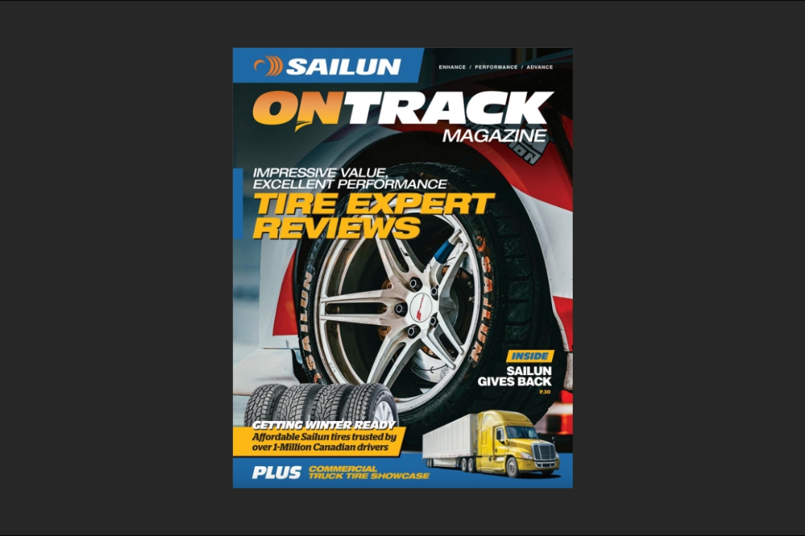 Sailun Tire Launches ONTRACK Magazine In Canada Available At Sailun Retail Partners Across The Country
