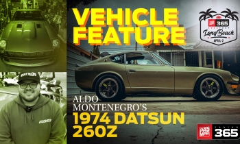 Hard Work Pays Off: Aldo Montenegro's 1974 Datsun 260Z