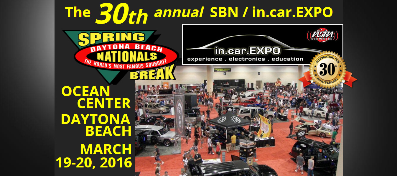 Spring Break Nationals / in.car.EXPO Turns 30! PASMAG is the Tuner's