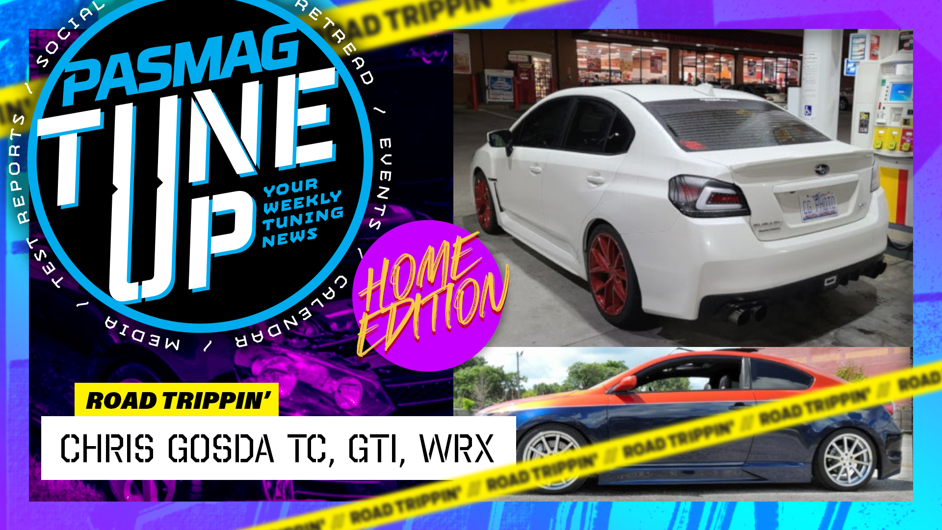 YouTube Season 2 Episode 32 TuneUp Road Trippin Chris Gosda tC GTI WRX