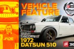 Road To SEMA: Jimmy Taylor's 1972 Datsun 510 Road To SEMA: Jimmy Taylor's 1972 Datsun 510