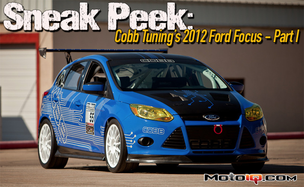 Sneak Peek: COBB Tuning's 2012 Ford Focus